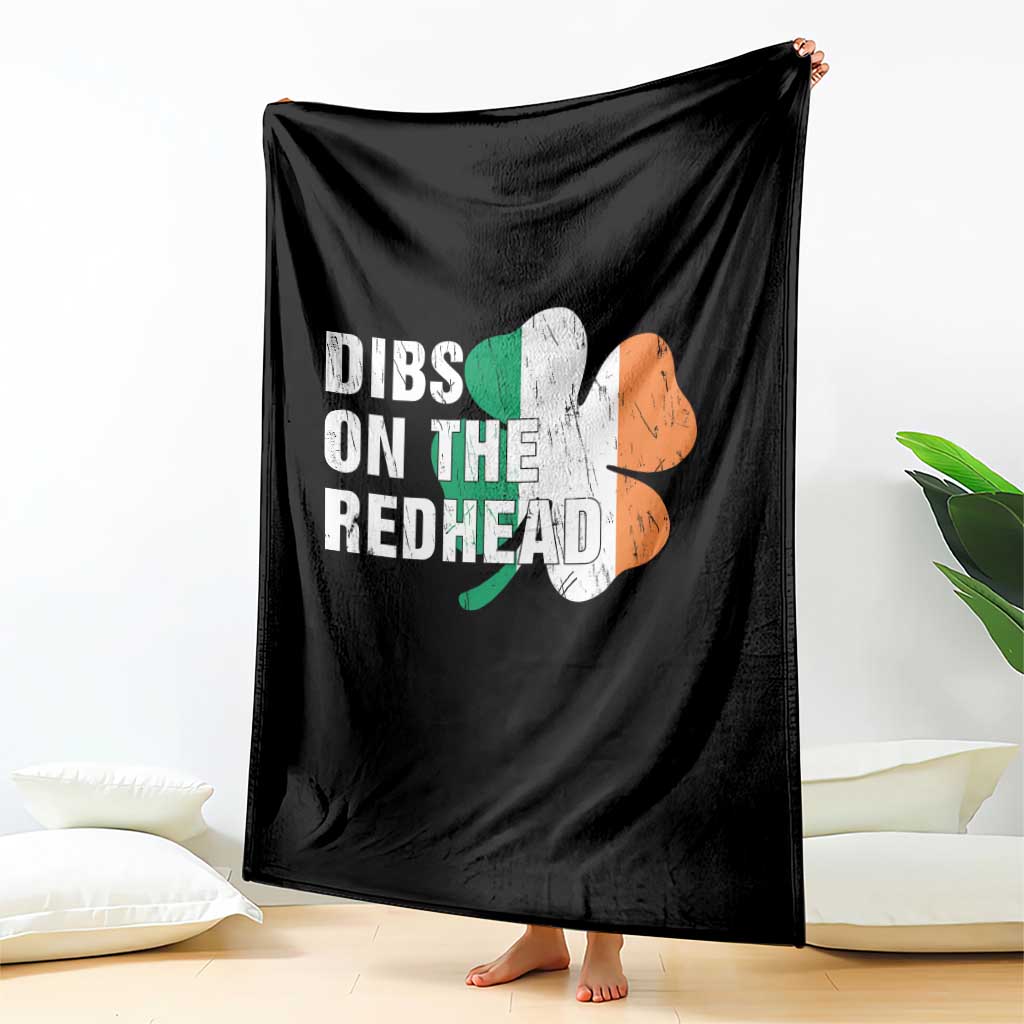 Dibs On The Redhead Throw Blanket Funny Irish St Patricks Day Shamrock TS10 Print Your Wear
