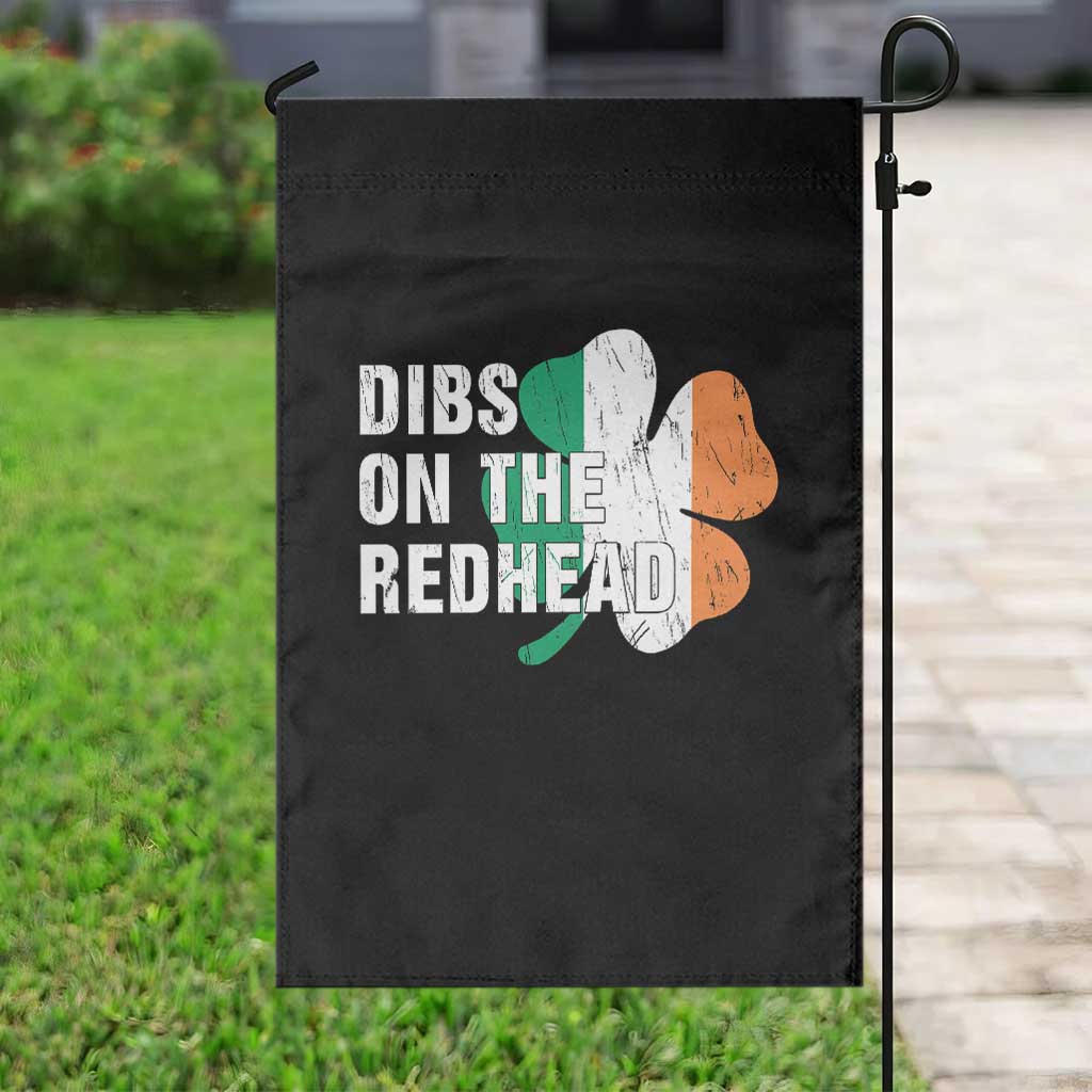 Dibs On The Redhead Garden Flag Funny Irish St Patricks Day Shamrock TS10 Print Your Wear