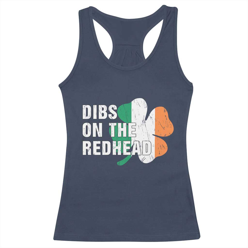 Dibs On The Redhead Racerback Tank Top Funny Irish St Patricks Day Shamrock TS10 Navy Print Your Wear