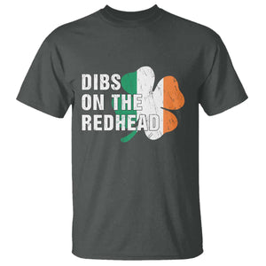 Dibs On The Redhead T Shirt Funny Irish St Patricks Day Shamrock TS10 Dark Heather Print Your Wear