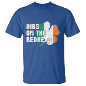 Dibs On The Redhead T Shirt Funny Irish St Patricks Day Shamrock TS10 Royal Blue Print Your Wear