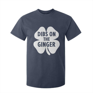 St Patricks Day Shamrock Dibs On The Ginger T Shirt For Kid Funny Redhead Irish TS10 Navy Print Your Wear