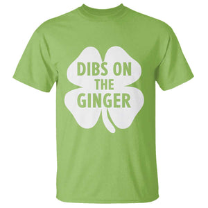 St Patricks Day Shamrock Dibs On The Ginger T Shirt Funny Redhead Irish TS10 Lime Print Your Wear