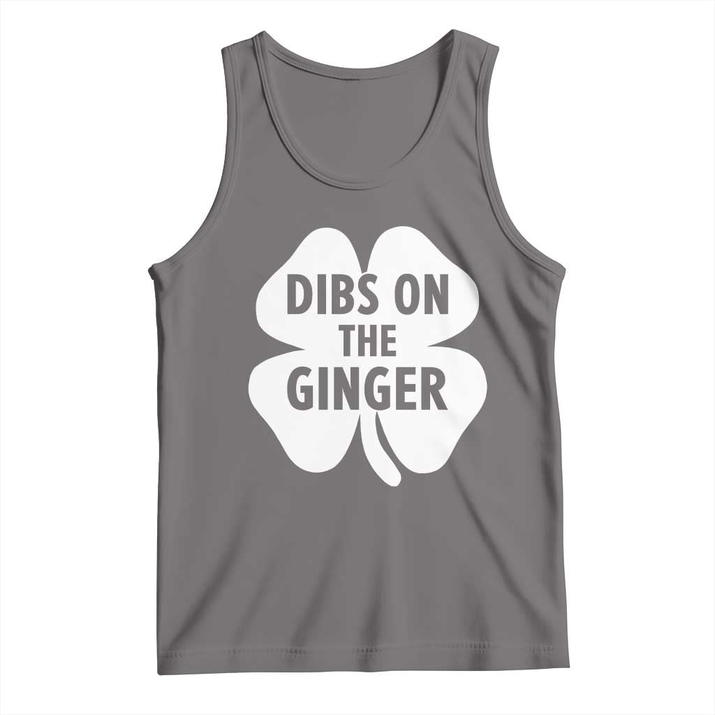 St Patricks Day Shamrock Dibs On The Ginger Tank Top Funny Redhead Irish TS10 Deep Heather Print Your Wear