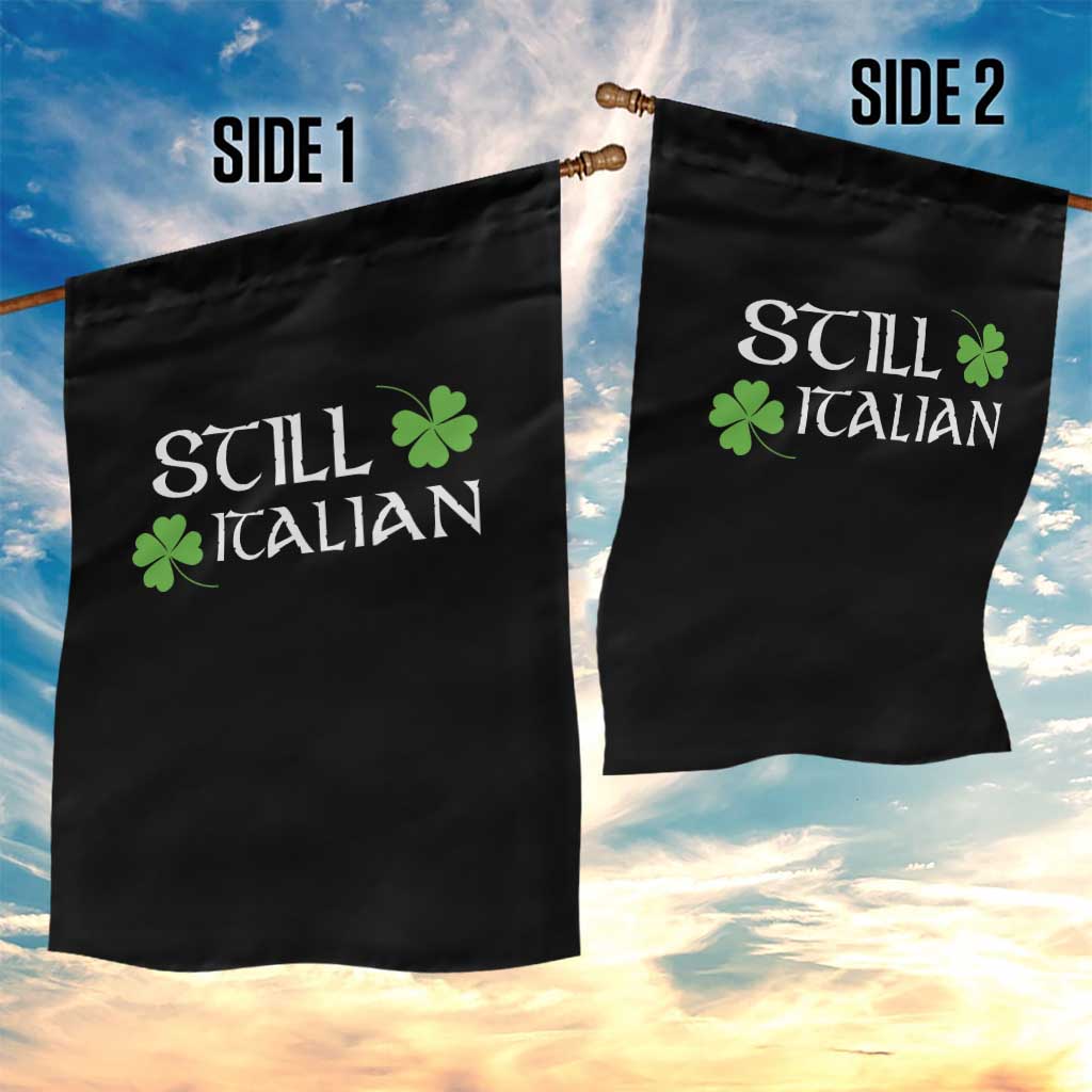Still Italian St Patricks Day Garden Flag Lucky Shamrock TS10 Print Your Wear