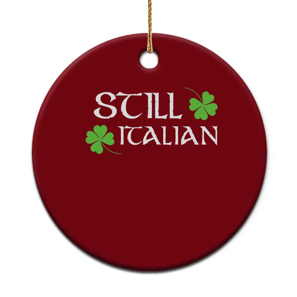 Still Italian St Patricks Day Ceramic Ornament Lucky Shamrock TS10 1pc Red Print Your Wear
