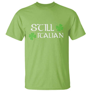 Still Italian St Patricks Day T Shirt Lucky Shamrock TS10 Lime Print Your Wear