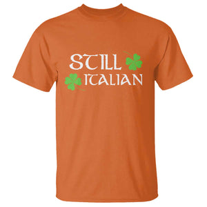 Still Italian St Patricks Day T Shirt Lucky Shamrock TS10 Orange Print Your Wear