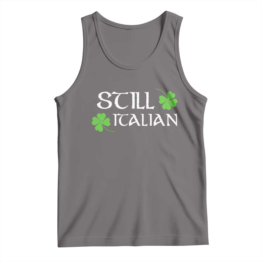 Still Italian St Patricks Day Tank Top Lucky Shamrock TS10 Deep Heather Print Your Wear