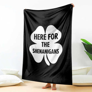 Funny Irish St Patricks Day Throw Blanket Here for the Shenanigans TS10 Print Your Wear