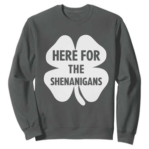 Funny Irish St Patricks Day Sweatshirt Here for the Shenanigans TS10 Dark Heather Print Your Wear