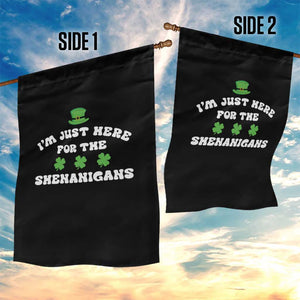Funny Irish St Patricks Day Garden Flag I'm Just Here For The Shenanigans Shamrock TS10 Print Your Wear