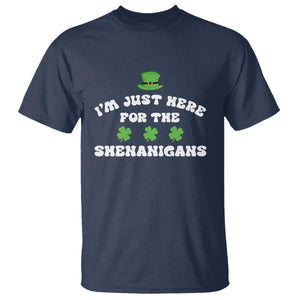 Funny Irish St Patricks Day T Shirt I'm Just Here For The Shenanigans Shamrock TS10 Navy Print Your Wear