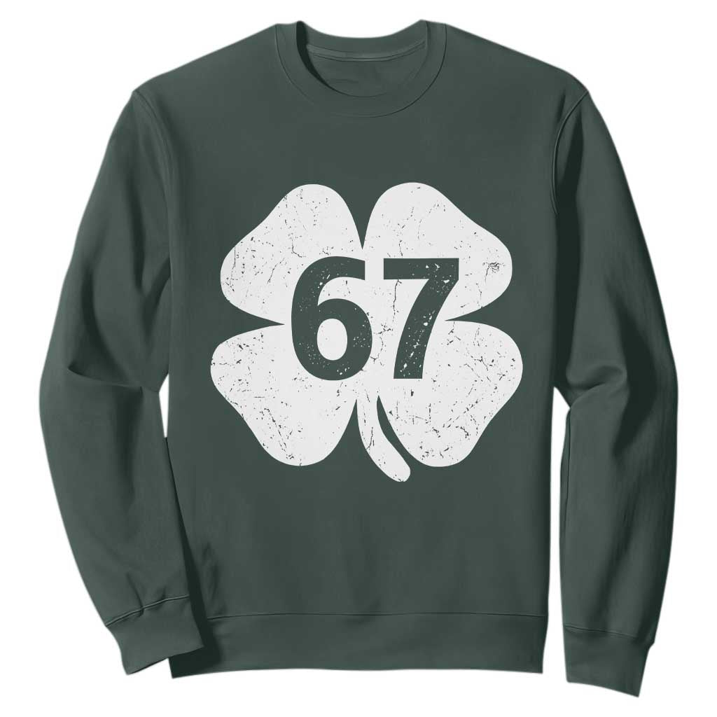 Funny Irish St Patricks Day Shamrock 67 Sweatshirt Six Seven 6 7 Meme Gen Alpha Slang TS10 Dark Forest Green Print Your Wear