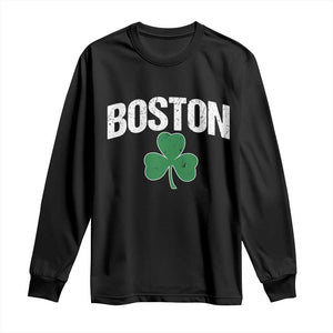 Boston Long Sleeve Shirt St Patricks Day Irish Green Shamrock Massachusetts TS10 Black Print Your Wear
