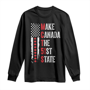 Funny Trump Make Canada 51st State Long Sleeve Shirt TS10 Black Print Your Wear