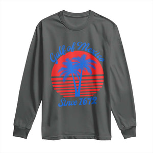 Gulf of Mexico Long Sleeve Shirt Since 1672 Retro Vintage 70s TS10 Dark Heather Print Your Wear