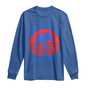 Gulf of Mexico Long Sleeve Shirt Since 1672 Retro Vintage 70s TS10 Royal Blue Print Your Wear