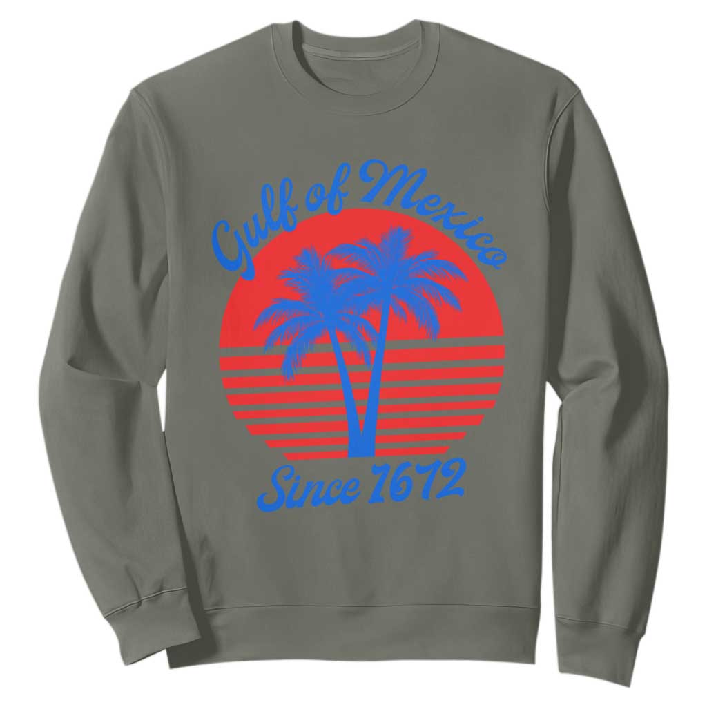 Gulf of Mexico Sweatshirt Since 1672 Retro Vintage 70s TS10 Military Green Print Your Wear