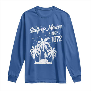 Gulf of Mexico Long Sleeve Shirt Since 1672 Palm Trees Beach TS10 Royal Blue Print Your Wear