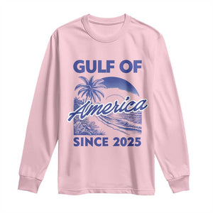 America's Gulf Long Sleeve Shirt Since 2025 Trump Mexico Vintage Summer Beach Vibes TS10 Light Pink Print Your Wear