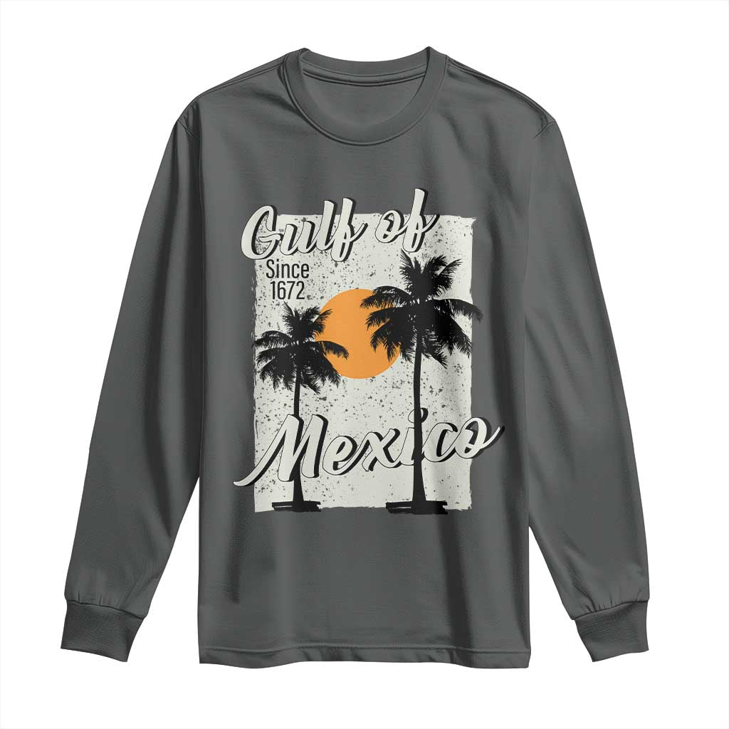 Gulf of Mexico Long Sleeve Shirt Since 1672 Beach Vibes TS10 Dark Heather Print Your Wear