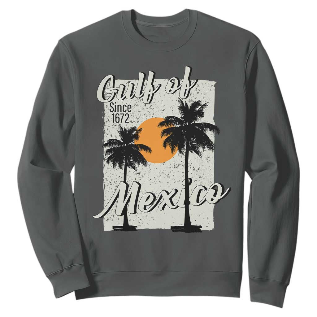 Gulf of Mexico Sweatshirt Since 1672 Beach Vibes TS10 Dark Heather Print Your Wear