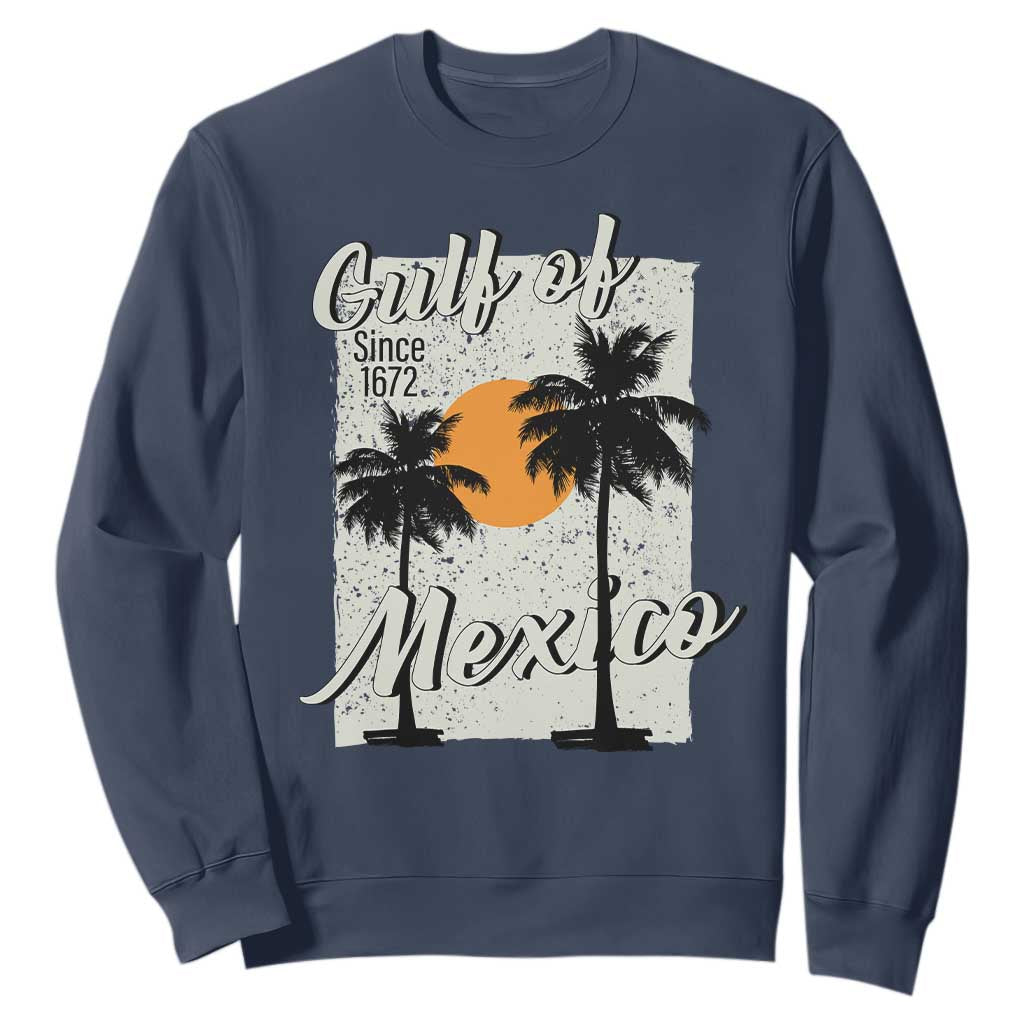 Gulf of Mexico Sweatshirt Since 1672 Beach Vibes TS10 Navy Print Your Wear