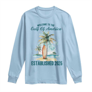 Welcome To America's Gulf Long Sleeve Shirt Established 2025 Retro Vintage Beach TS10 Light Blue Print Your Wear