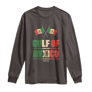 Gulf of Mexico Since 1672 Long Sleeve Shirt Mexican Flag TS10 Dark Chocolate Print Your Wear