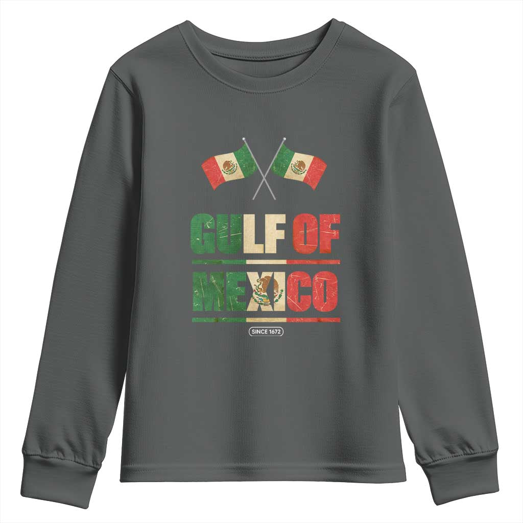 Gulf of Mexico Since 1672 Youth Sweatshirt Mexican Flag TS10 Dark Heather Print Your Wear