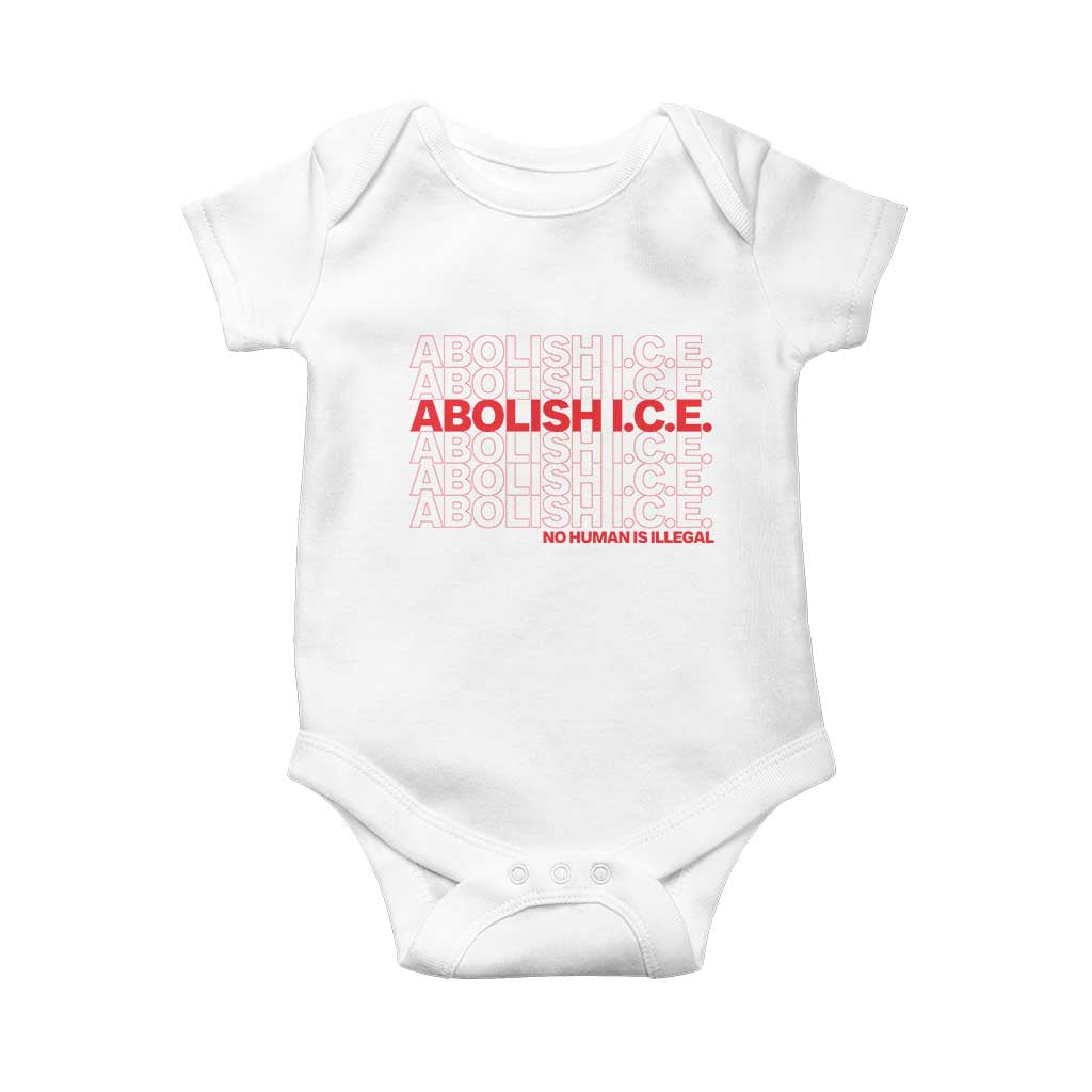 Abolish Ice No Human Is Illegal Baby Onesie Social Justice TS10 White Print Your Wear
