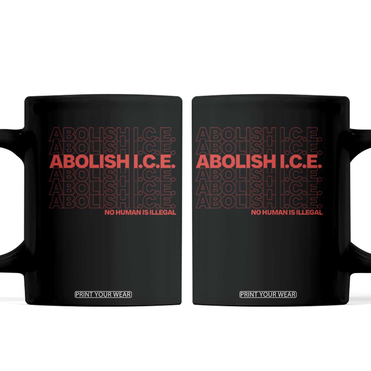 Abolish Ice No Human Is Illegal Coffee Mug Social Justice TS10 Black Print Your Wear