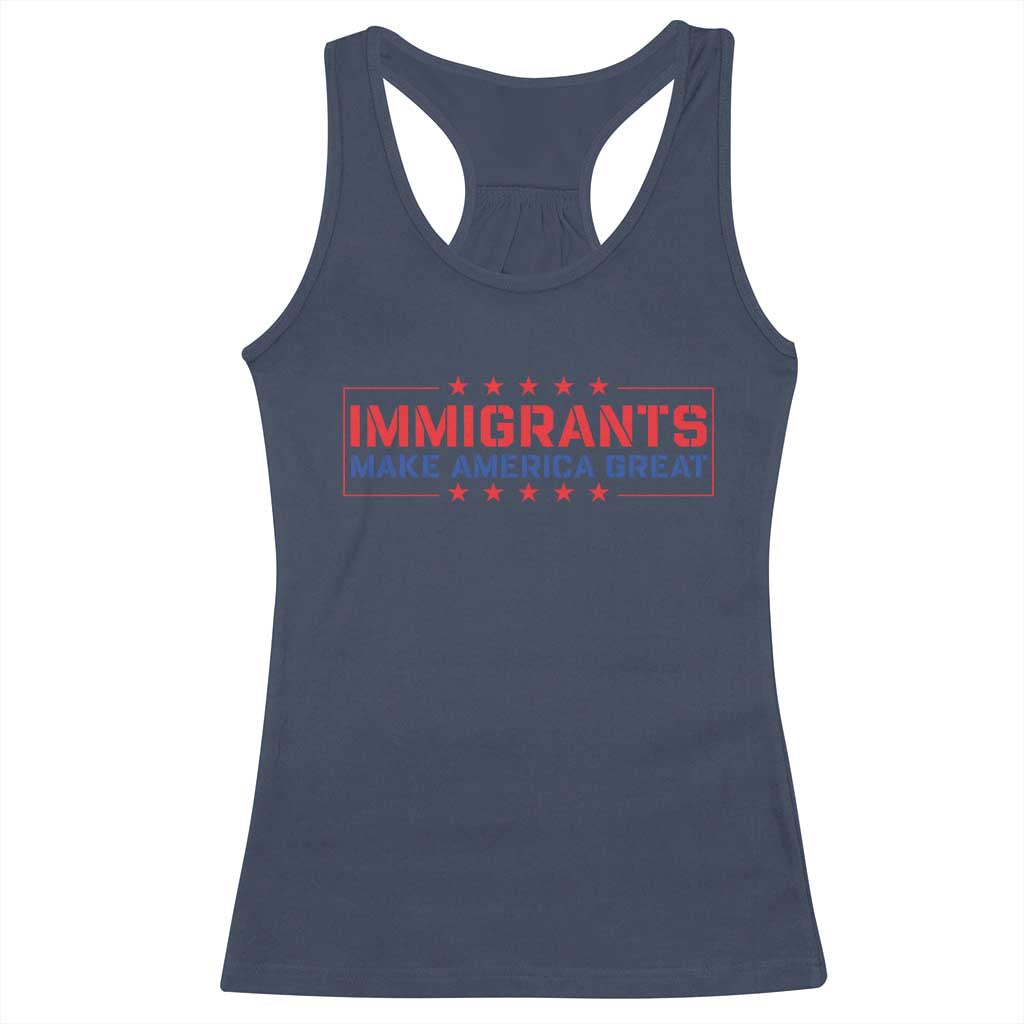 Immigrants Make America Great Racerback Tank Top TS10 Navy Print Your Wear