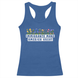 Immigrants Make America Great Racerback Tank Top Pro Immigration TS10 Royal Blue Print Your Wear
