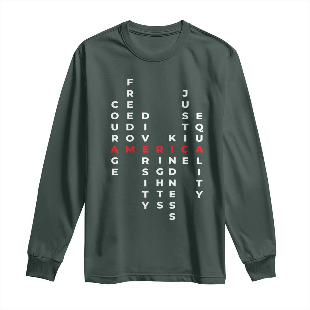 Equal Rights Long Sleeve Shirt Courage Freedom Diversity Rights Kindness Justice Equality TS10 Dark Forest Green Print Your Wear
