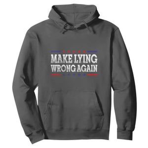 Make Lying Wrong Again Hoodie Resist Racism TS10 Dark Heather Print Your Wear