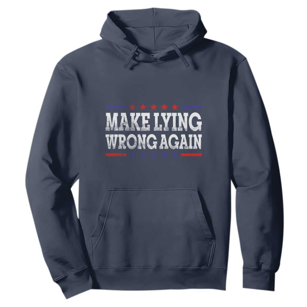 Make Lying Wrong Again Hoodie Resist Racism TS10 Navy Print Your Wear