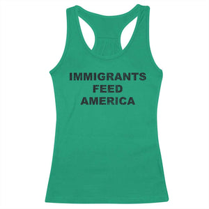 Immigrants Feed America Racerback Tank Top TS10 Irish Green Print Your Wear