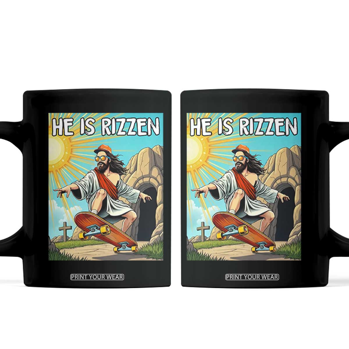 He is Rizzen Coffee Mug Funny Jesus Skateboarding Christian Meme TS10 Black Print Your Wear