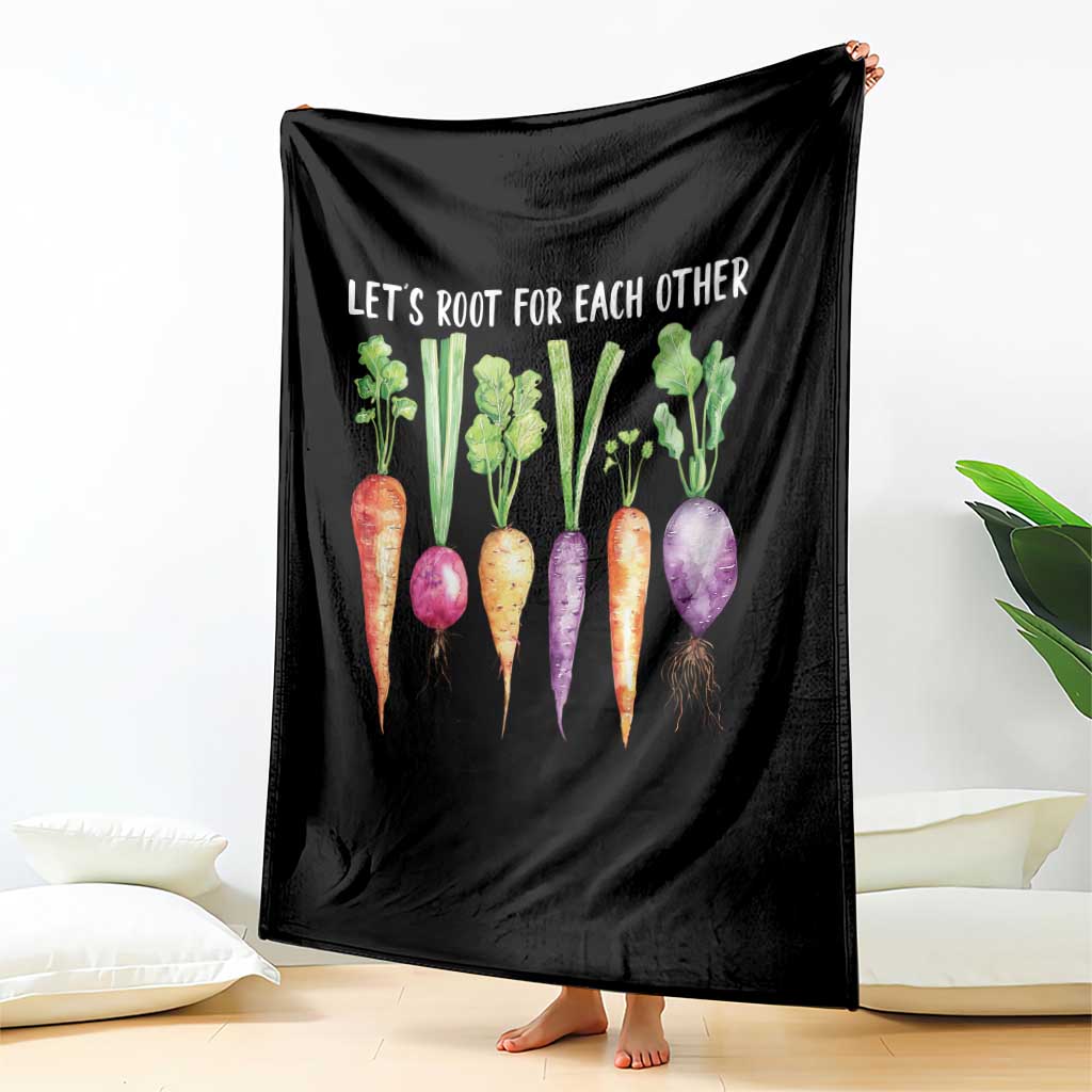Let's Roots For Each Other Vegetable Throw Blanket Motivational TS10 Print Your Wear