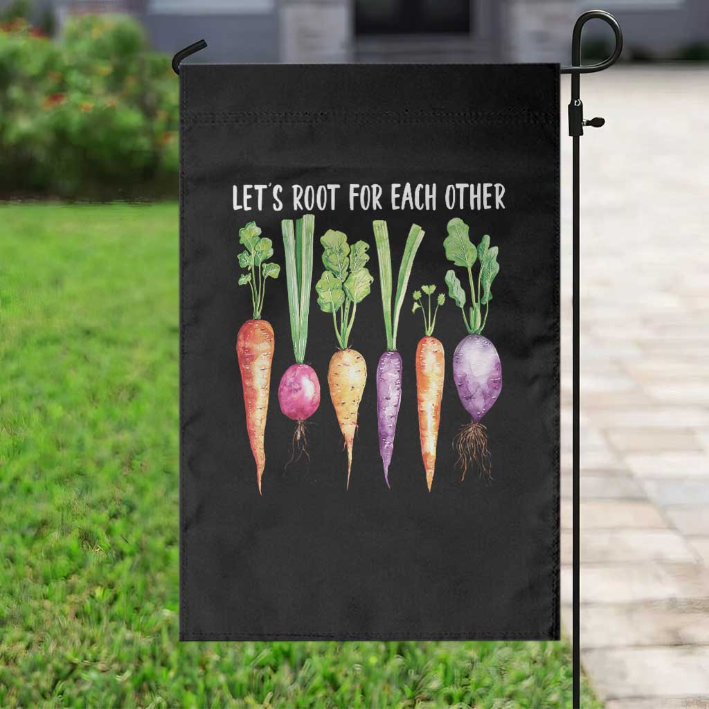 Let's Roots For Each Other Vegetable Garden Flag Motivational TS10 Print Your Wear