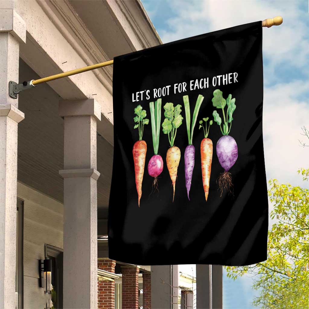 Let's Roots For Each Other Vegetable Garden Flag Motivational TS10 Print Your Wear