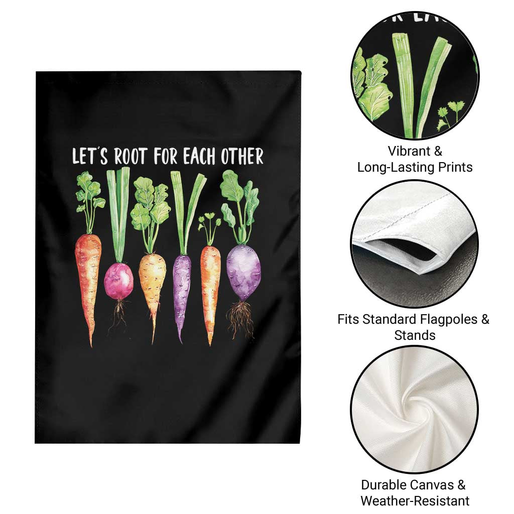 Let's Roots For Each Other Vegetable Garden Flag Motivational TS10 Print Your Wear