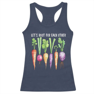 Let's Roots For Each Other Vegetable Racerback Tank Top Motivational TS10 Navy Print Your Wear