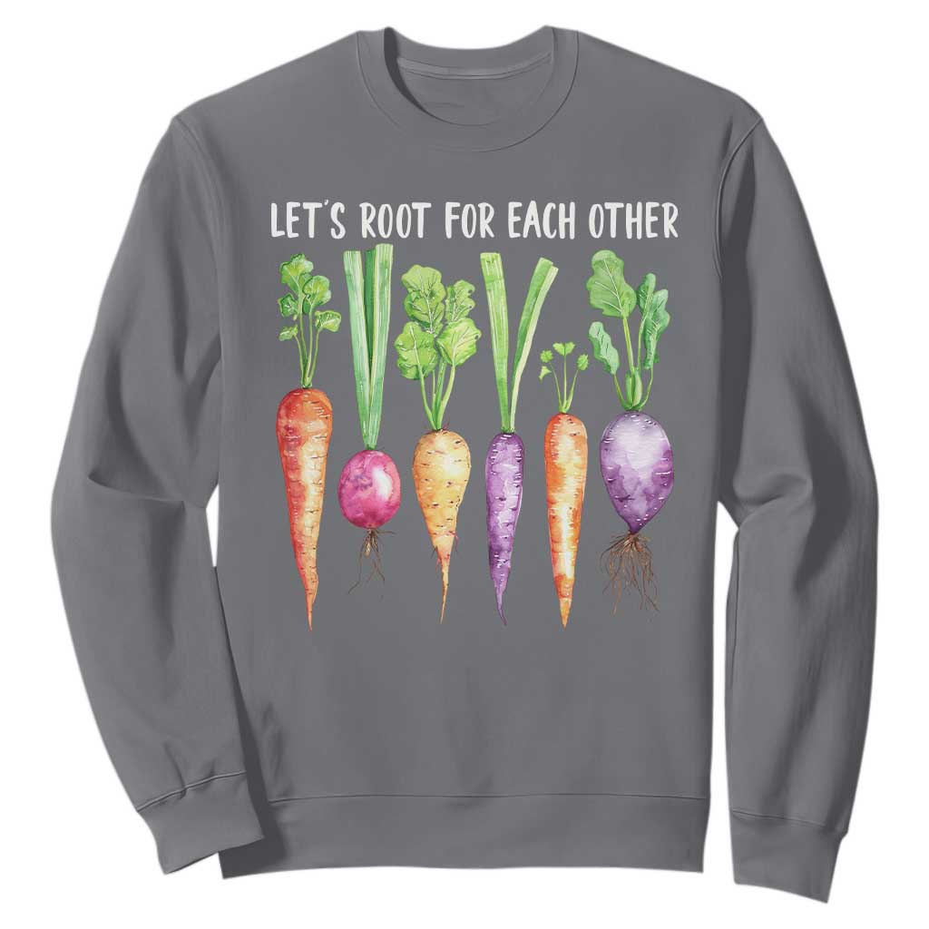 Let's Roots For Each Other Vegetable Sweatshirt Motivational TS10 Charcoal Print Your Wear