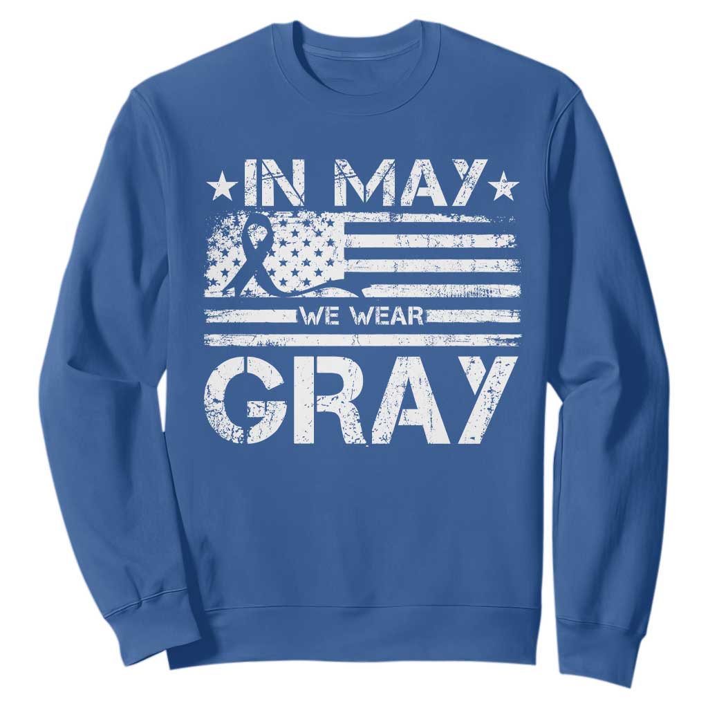 Brain Cancer Awareness Sweatshirt In May We Wear Gray US Flag TS10 Royal Blue Print Your Wear