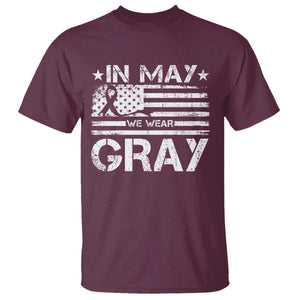 Brain Cancer Awareness T Shirt In May We Wear Gray US Flag TS10 Maroon Print Your Wear