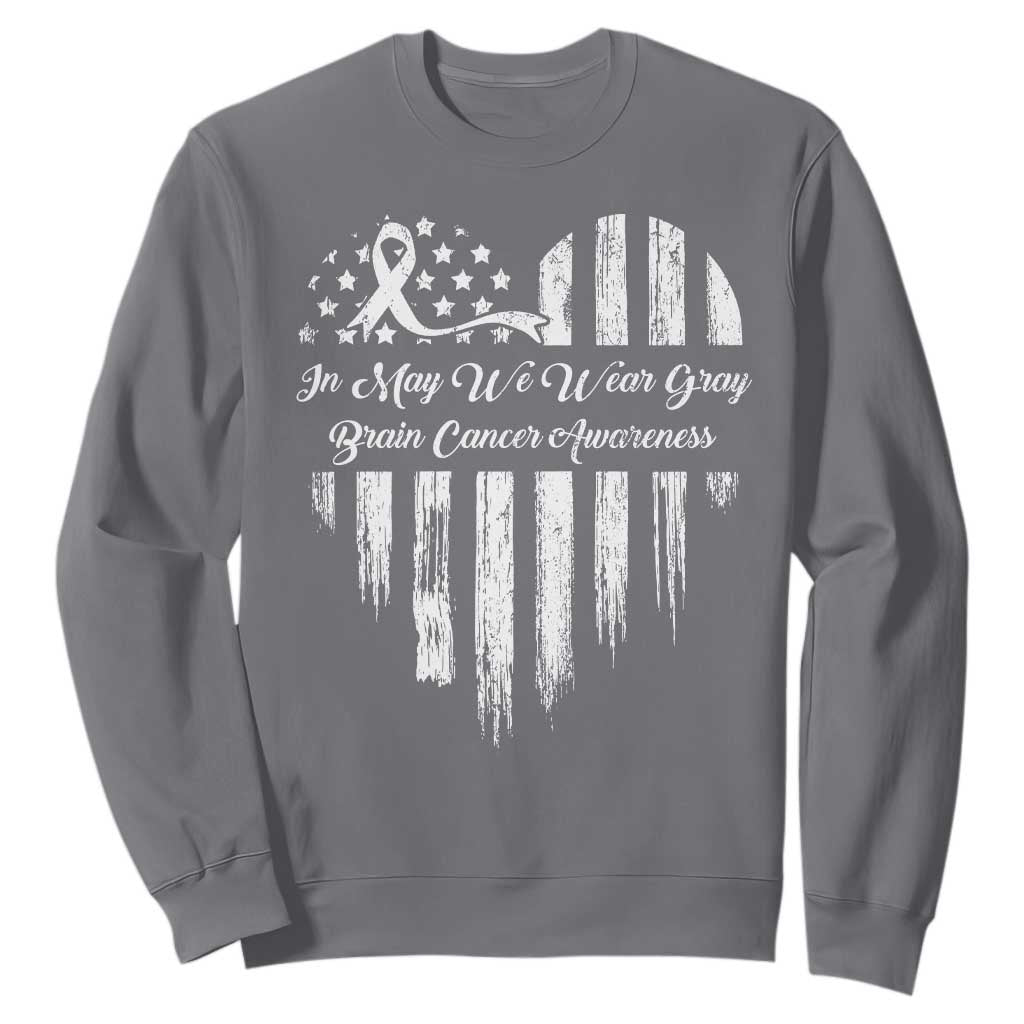 Brain Cancer Awareness Sweatshirt In May We Wear Gray American Flag Heart TS10 Charcoal Print Your Wear