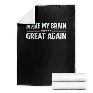 Funny Brain Surgery Recovery Throw Blanket Make My Brain Great Again Gray Ribbon TS10 Black Print Your Wear